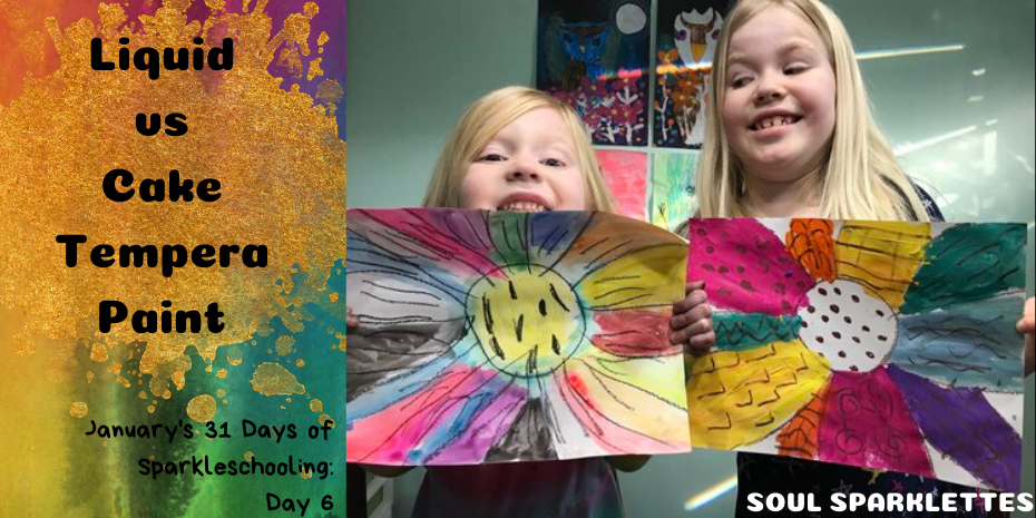 Liquid vs Cake Tempera Paint for Kids - Soul Sparklettes Art