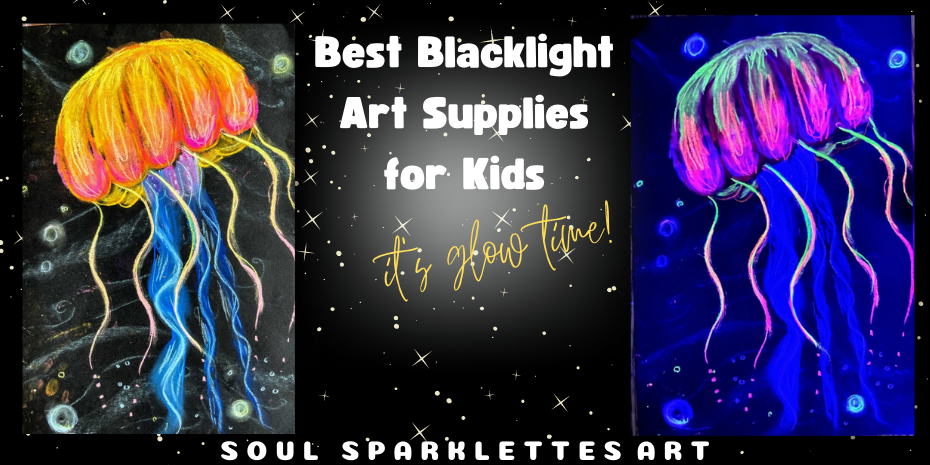 Best Black Light Art Supplies for Kids - Soul Sparklettes Art